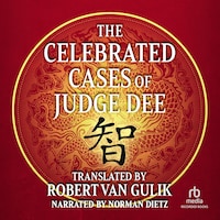 The Celebrated Cases of Judge Dee