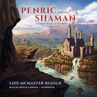 Penric and the Shaman