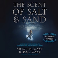 The Scent of Salt and Sand