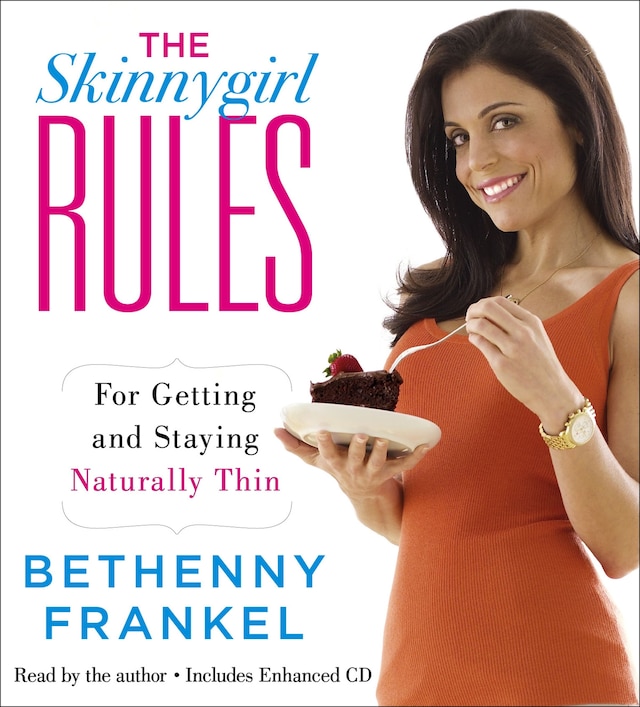 Couverture de livre pour The Skinnygirl Rules