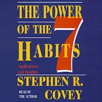 The Power of the 7 Habits