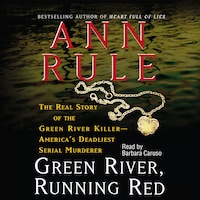 Green River, Running Red