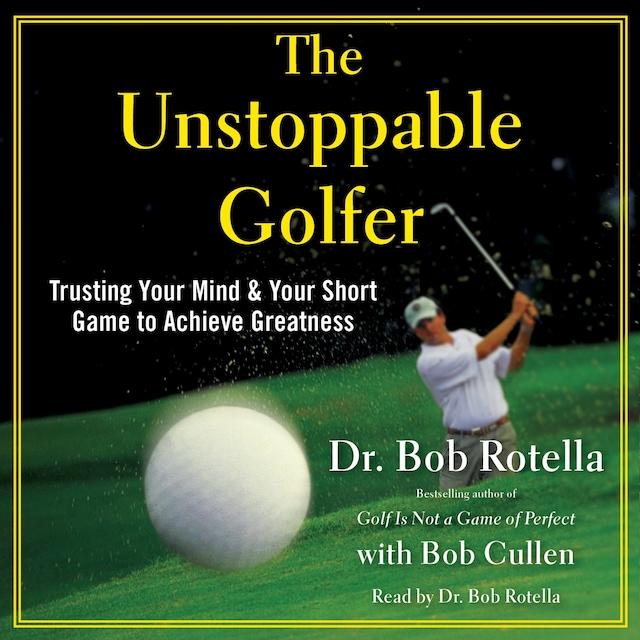 Book cover for The Unstoppable Golfer