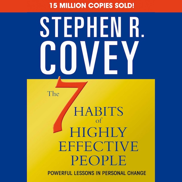 Couverture de livre pour The 7 Habits of Highly Effective People