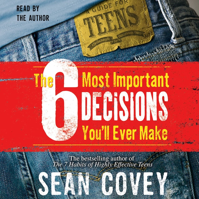 Book cover for The 6 Most Important Decisions You'll Ever Make