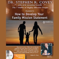 How to Develop Your Family Mission Statement