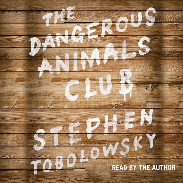 Boekomslag van The Dangerous Animals Club