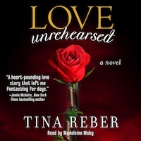 Love Unrehearsed