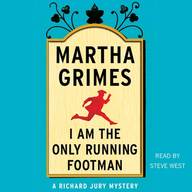 Book cover for I Am the Only Running Footman
