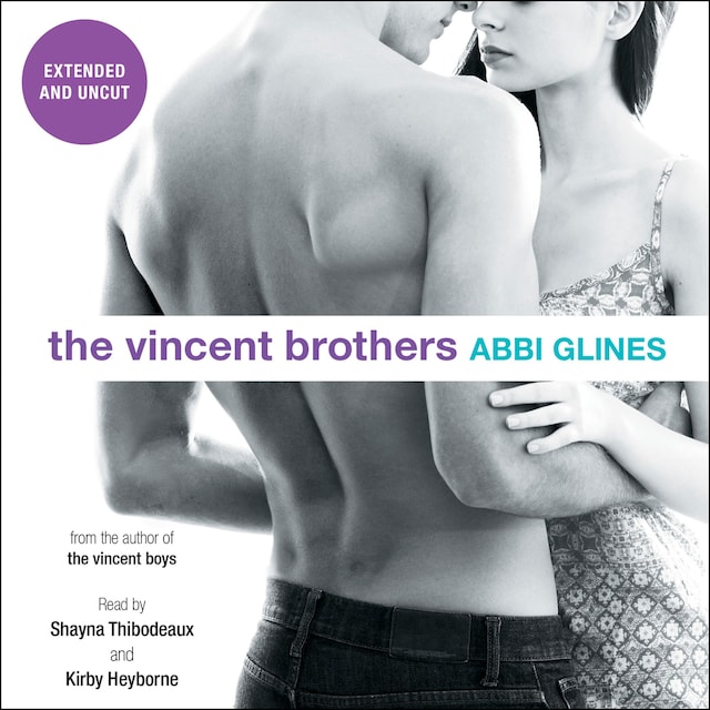 The Vincent Brothers -- Extended and Uncut Book cover for The Vincent Brothers -- Extended and Uncut