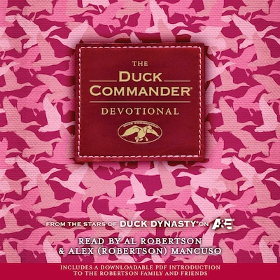 The Duck Commander Devotional