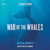 War of the Whales