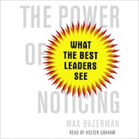 The Power of Noticing