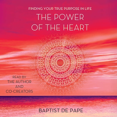 The Power of the Heart