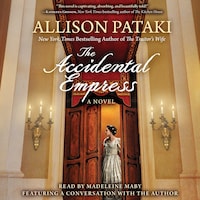 The Accidental Empress