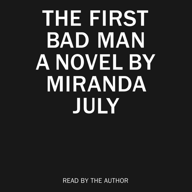 Book cover for The First Bad Man