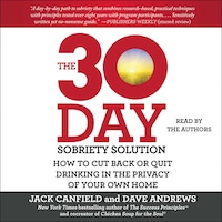 The 30-Day Sobriety Solution