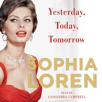 Yesterday, Today, Tomorrow
