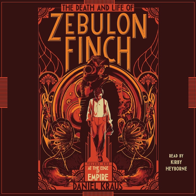 Kirjankansi teokselle The Death and Life of Zebulon Finch, Volume One