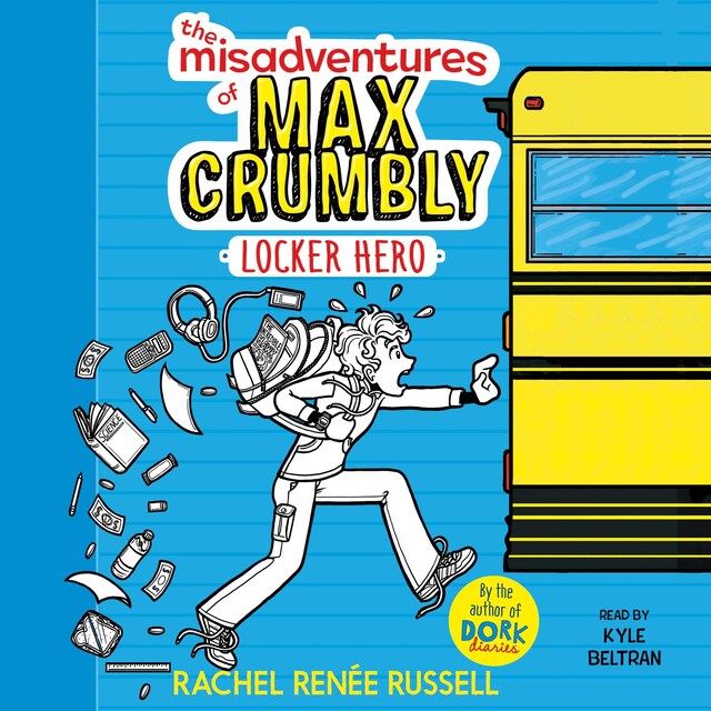 Couverture de livre pour The Misadventures of Max Crumbly 1