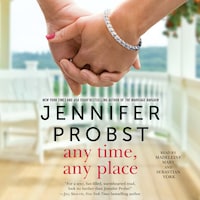 Any Time, Any Place