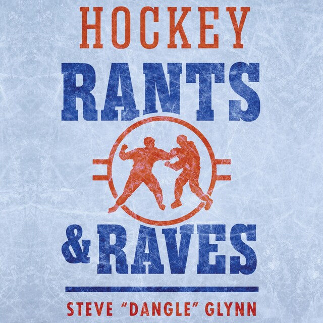 Book cover for Hockey Rants and Raves