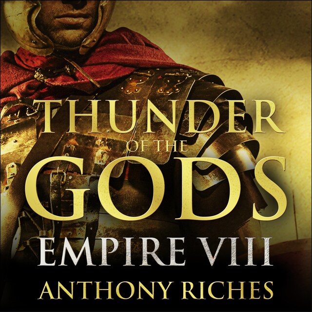 Book cover for Thunder of the Gods: Empire VIII
