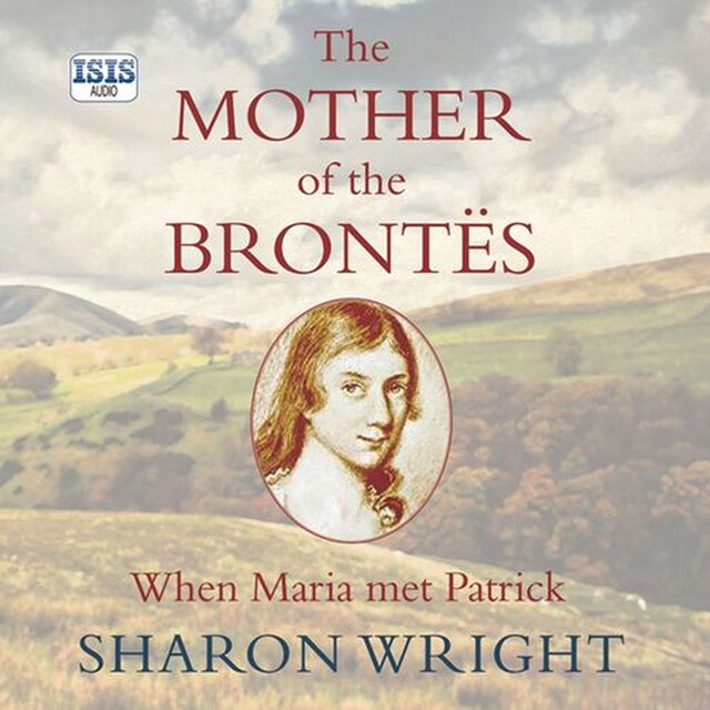Book cover for Mother of the Brontës, The
