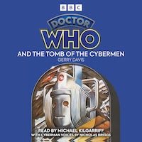 Doctor Who And The Tomb Of The Cybermen
