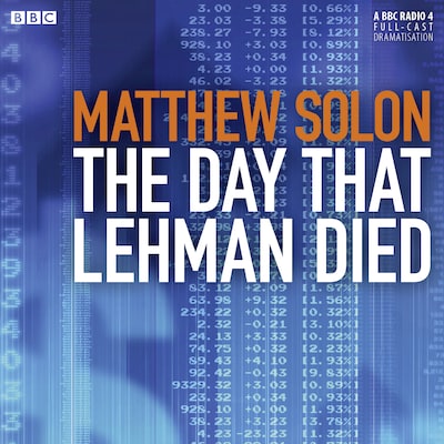 The Day That Lehman Died