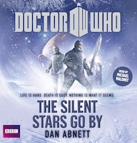 Doctor Who: The Silent Stars Go By