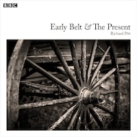 Early Belt And The Present
