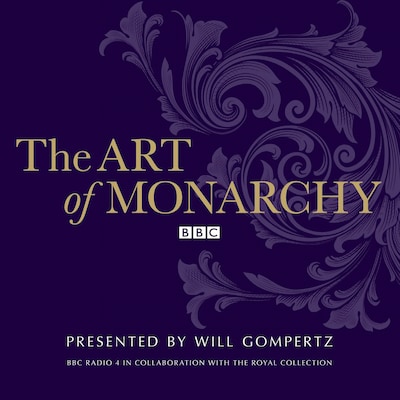 The Art Of Monarchy