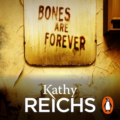 Bones Are Forever