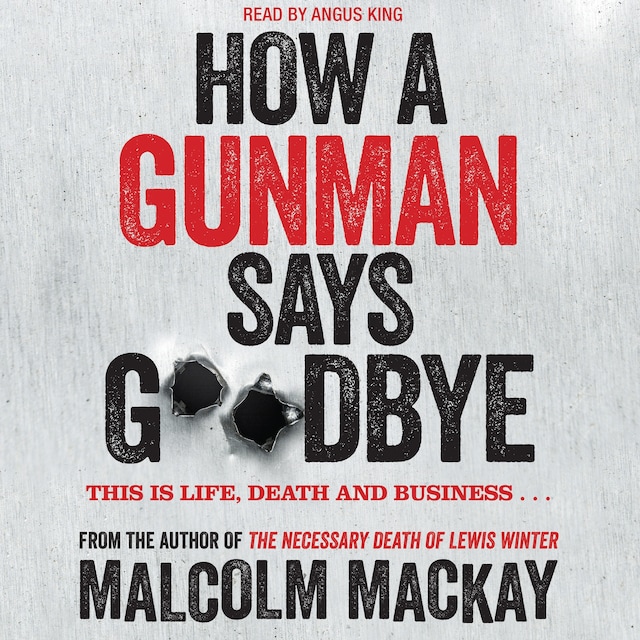 Buchcover für How a Gunman Says Goodbye