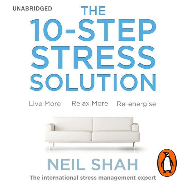 The 10-Step Stress Solution Book cover for The 10-Step Stress Solution