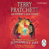 The Science of Discworld IV