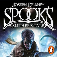 Spook's: Slither's Tale