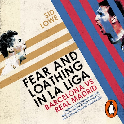 Fear and Loathing in La Liga