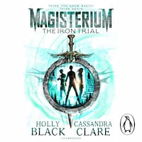 Magisterium: The Iron Trial