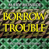 Borrow Trouble