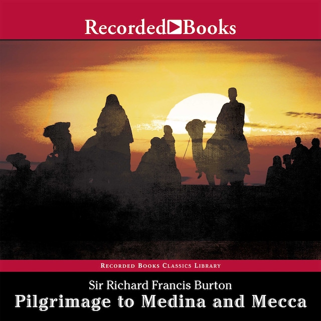 Boekomslag van Pilgrimage to Medina and Mecca—Excerpts