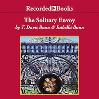 The Solitary Envoy