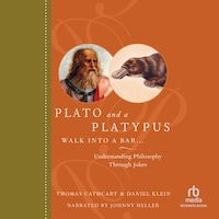 Plato and a Platypus Walk into a Bar...