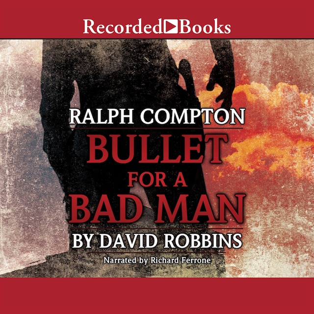 Boekomslag van Ralph Compton Bullet For a Bad Man