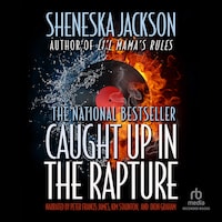 Caught Up in the Rapture