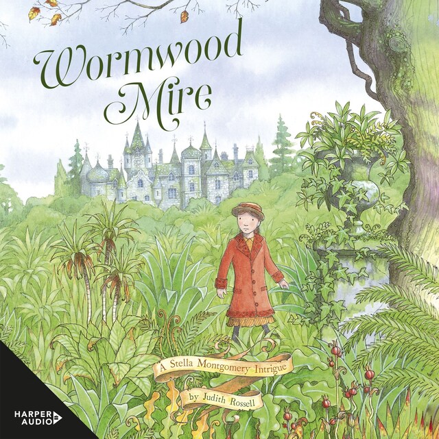 Book cover for Wormwood Mire (Stella Montgomery, #2)
