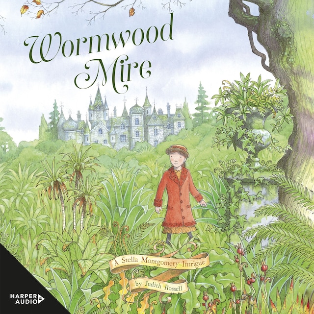 Book cover for Wormwood Mire (Stella Montgomery, #2)