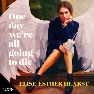 One Day We're All Going to Die: one of the most addictive and bestselling Australian debuts of 2023, and shortlisted for The Age Book of the Year 2024