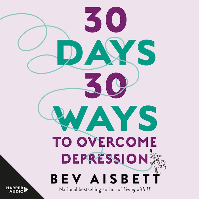 Buchcover für 30 Days 30 Ways To Overcome Depression